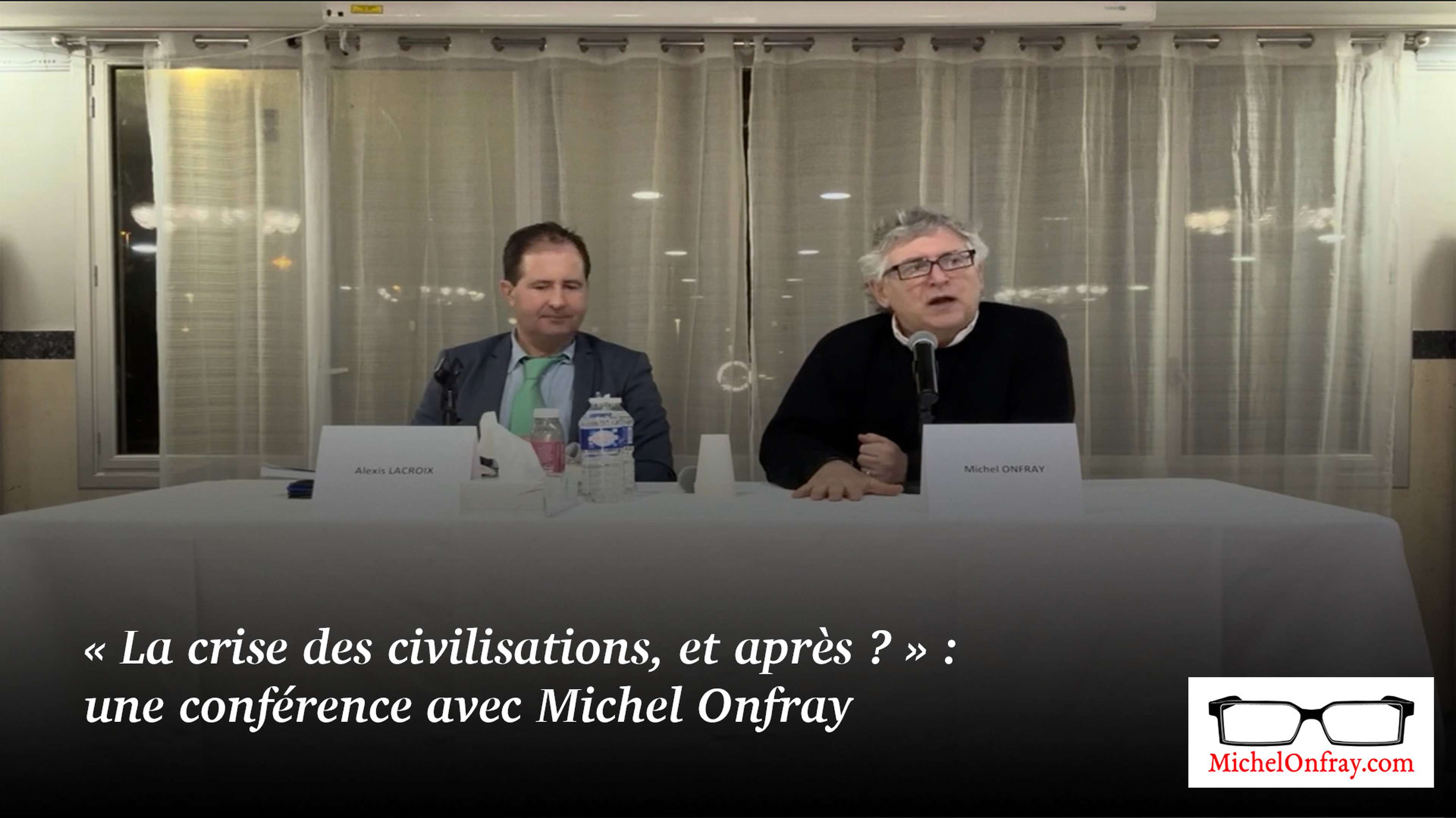 « La crise des civilisations, et après ? » : une conférence avec Michel Onfray