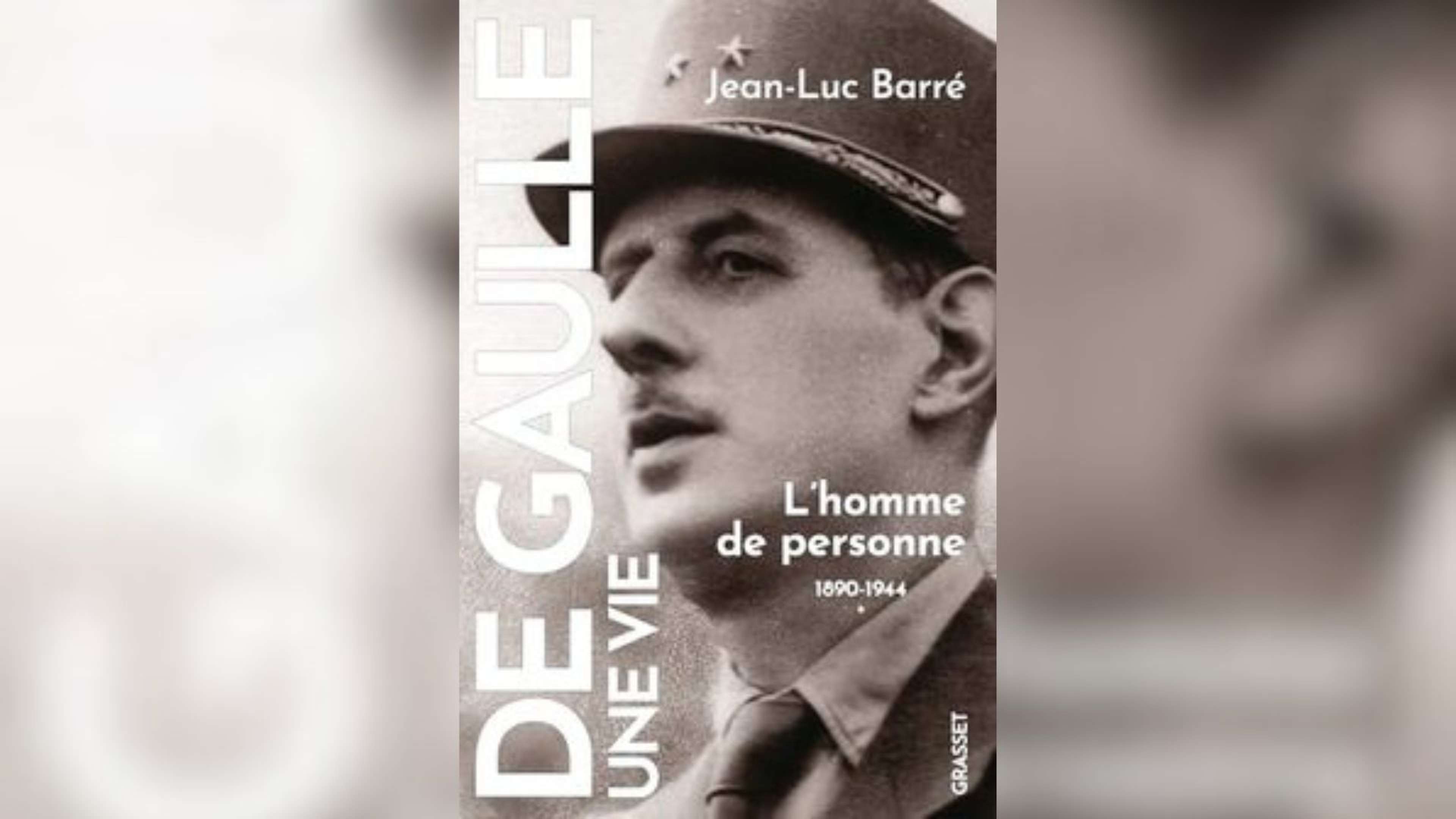 Avez-vous lu la biographie de De Gaulle par Jean-Luc Barré ?