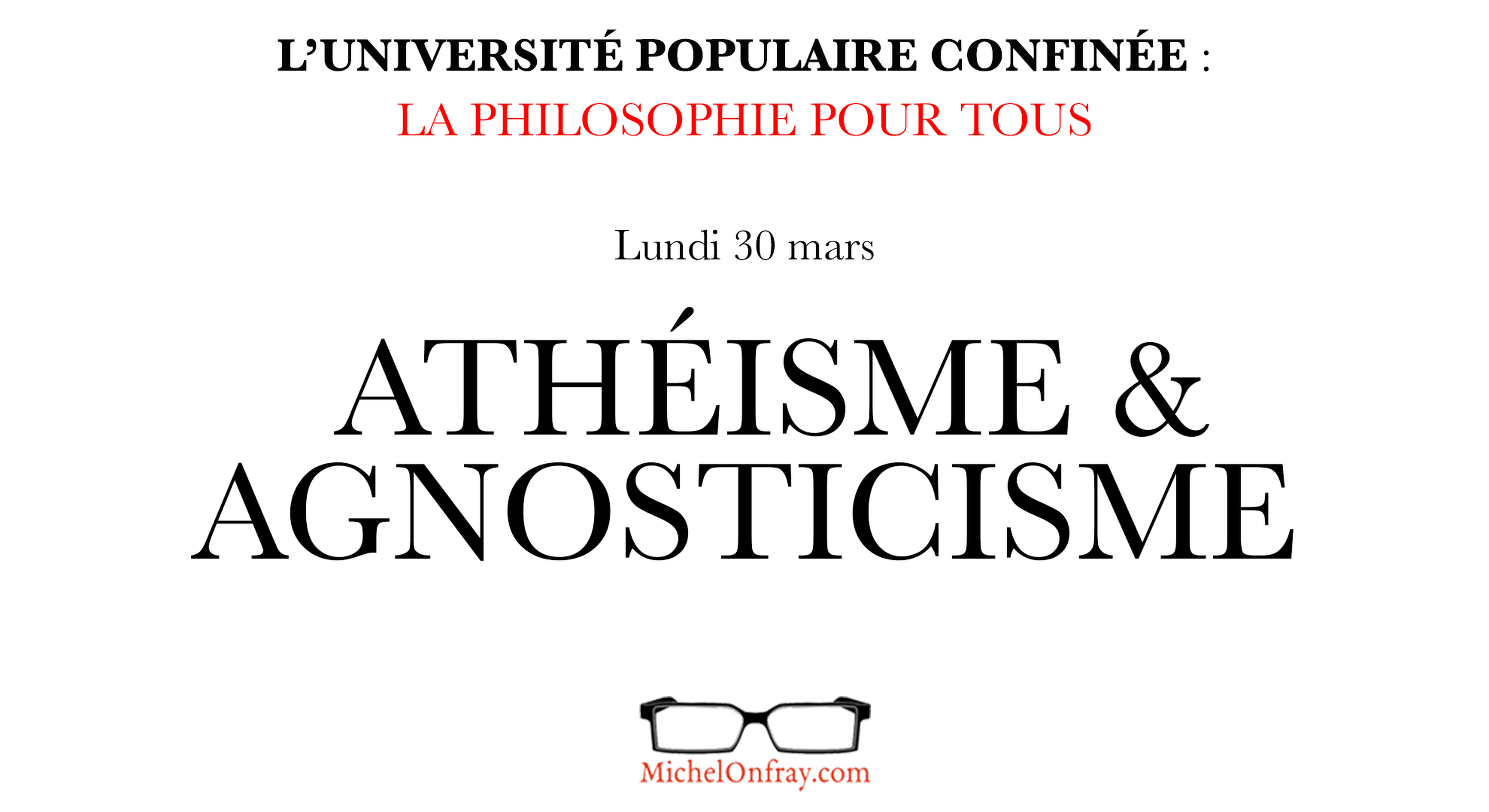 Lexique philosophique : athéisme et agnosticisme