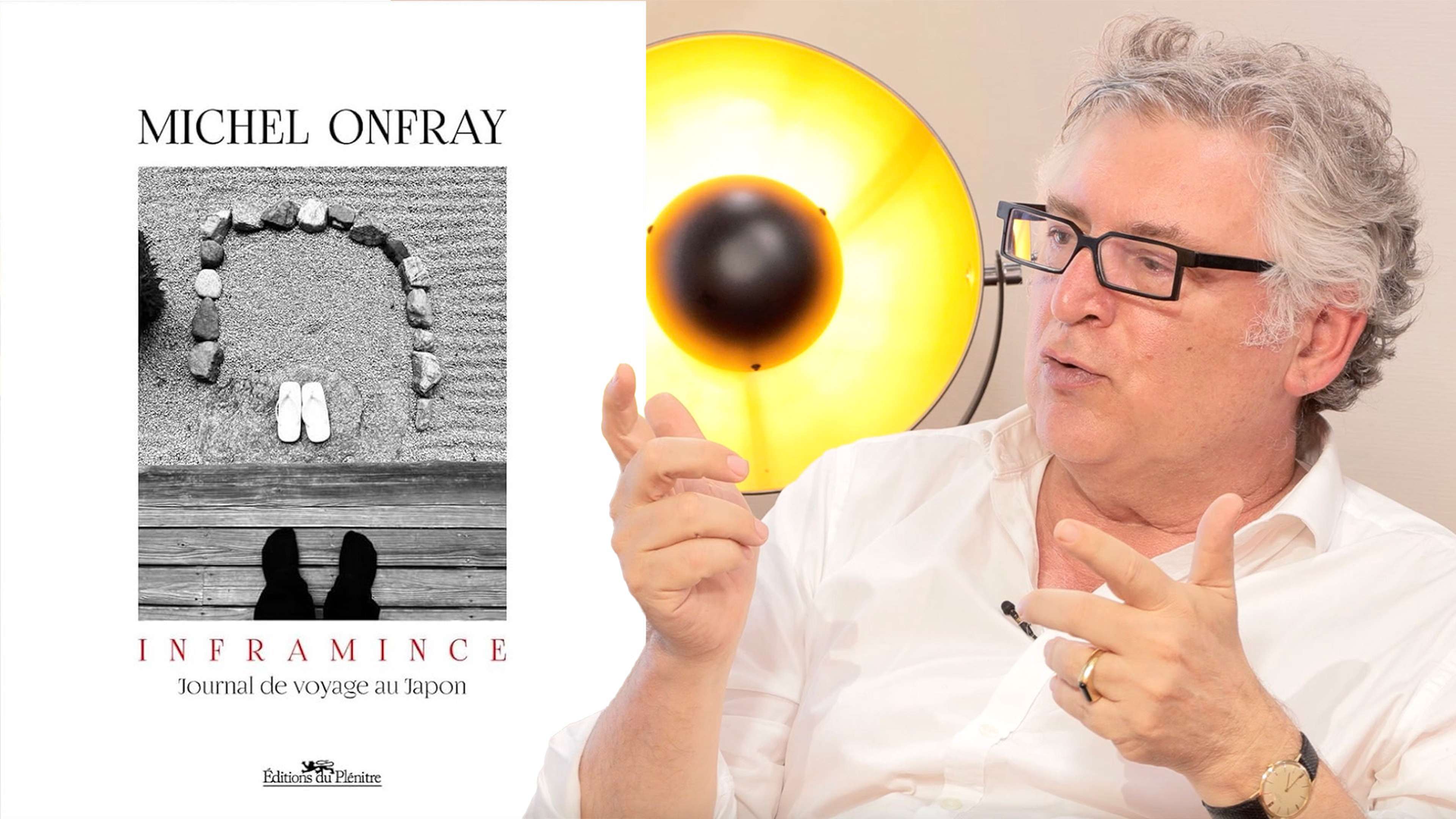 « Inframince » : émission avec Michel Onfray autour de son journal de voyage au Japon