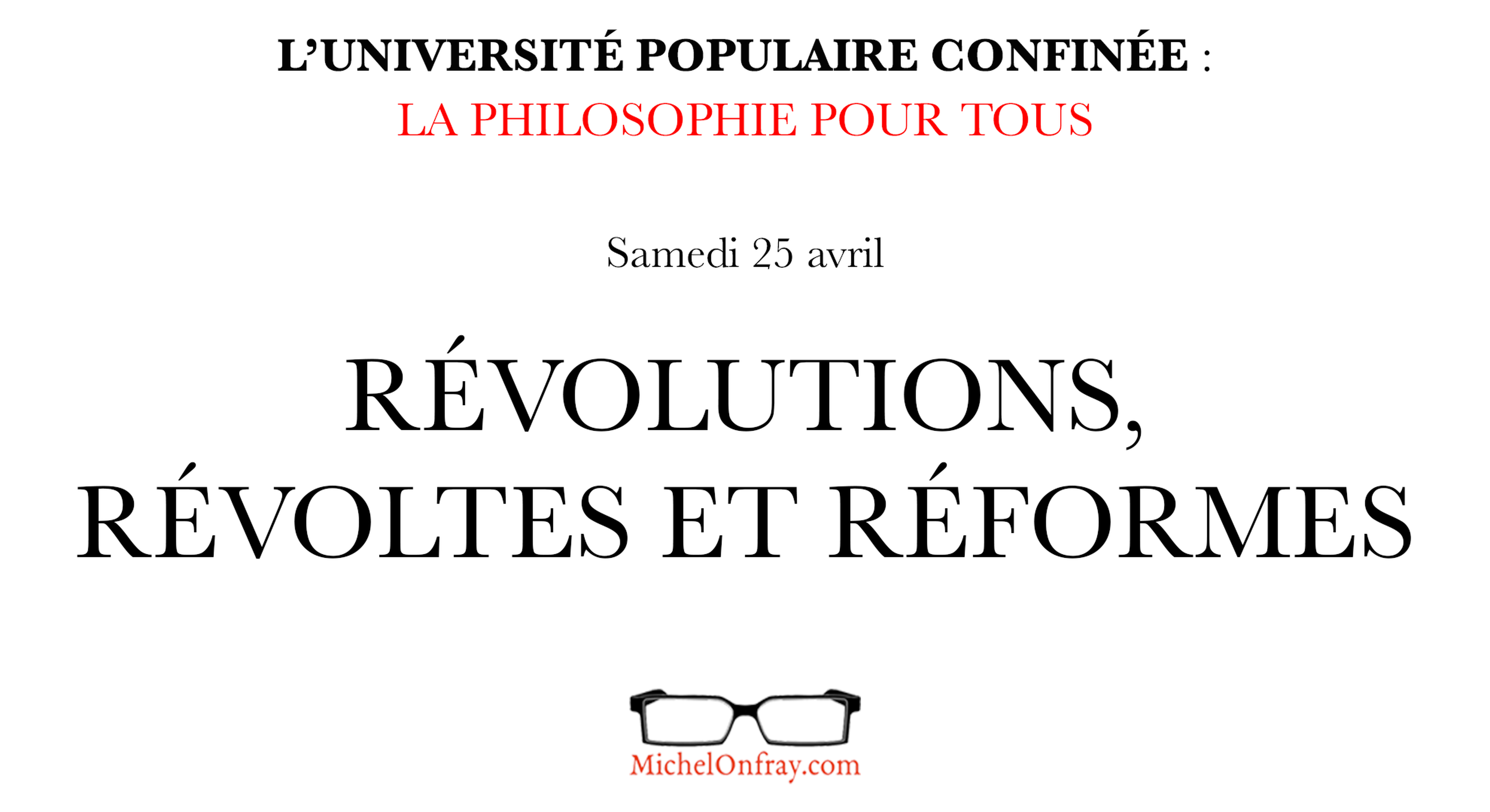 Révolutions, Révoltes, Réformes